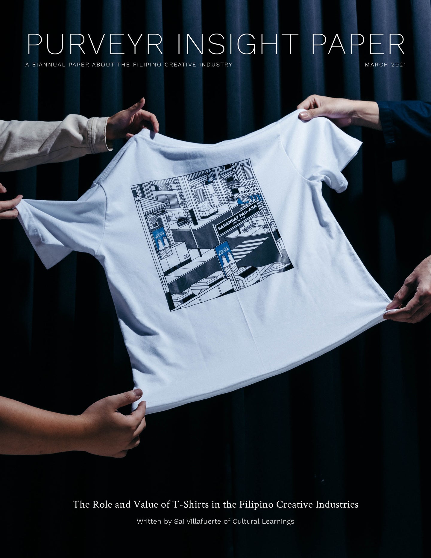 PURVEYR Insight Paper — The Role and Value of T-Shirts in the Filipino Creative Industries
